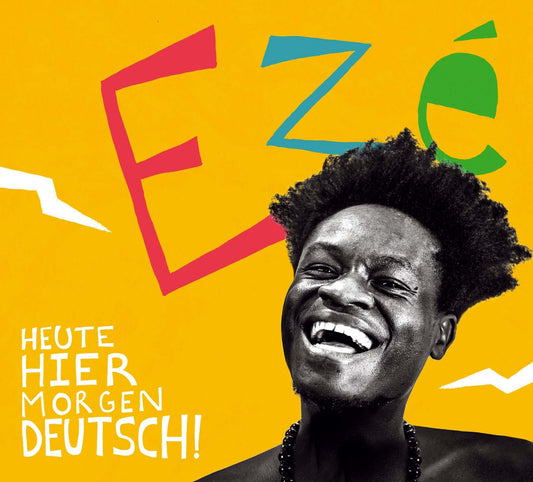 Ezé Wendtoin - Heute HIER morgen DEUTSCH (2022) | Vinyl / CD inkl. Download